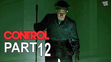 Control - Walkthrough Part 12 (1080p 60fps) No Commentary