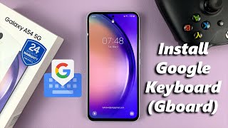 How To Install & Use Google Keyboard On Samsung Galaxy A54 5G screenshot 4