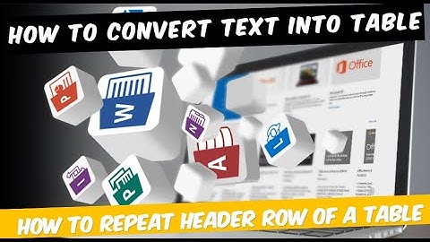 Ms Word Part 4  Insert Tab   How to convert text into table   How to repeat Header Row of a table