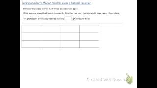 Solving a Uniform Motion Problem using a Rational Equation