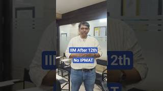 IIM After 12th - No IPMAT #iimudaipur #bba #ipmat