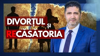 Divorțul și recăsătoria | cu pastorul Nicolae Geantă