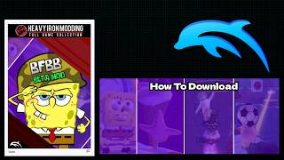 How To Download BFBB BETA MOD