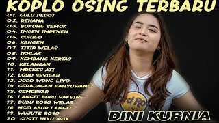 Download Lagu Album Dini Kurnia - REHANA, GULU PEDOT, BOKONG SEMOK - Lagu Osing Banyuwangi On Trending Viral MP3