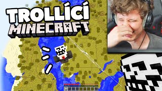 TROLL MINECRAFT, kterej si z nás dělá srandu