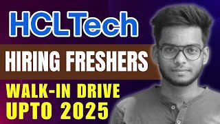 HCL Tech Hiring Freshers for Walk-In Drive Upto 2025 Batches | Freshers Jobs in HCL Tech | Gowtham M