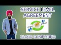 Cloud Computing -:Service Level Agreement and Types of SLA