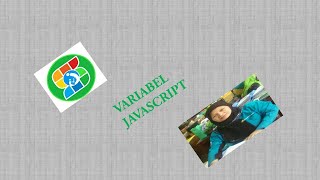 Variabel Javascript # TOT SAGUSANOV CODING