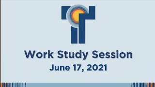 City Council Work Study Session June 17 2021 (ARCHIVE)