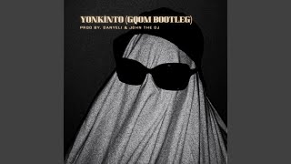 yonkinto (gqom bootleg) (feat. John The DJ)