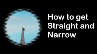 How to get Straight And Narrow in Secret Universe Roblox