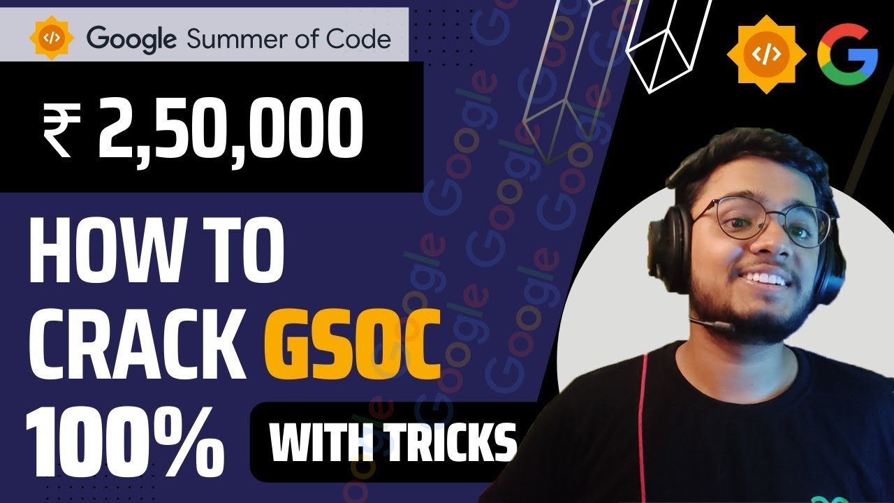 Google Summer of Code Complete guide to clear GSoC 2024 With Tips