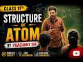 CLASS 01| STRUCTURE OF ATOM | DISCOVERY OF CATHODE RAYS| DISCOVERY OF SUB ATOMIC PARTICLES