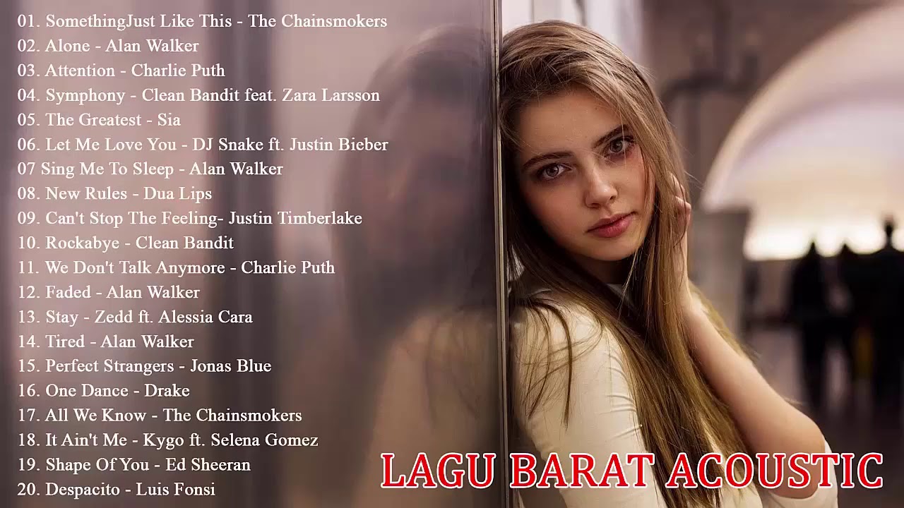 LAGU BARAT ACOUSTIC 2020 Terpopuler Di Indonesia Lagu LAGU BARAT ACOUSTIC 2020 Terpopuler Di Indonesia Lagu