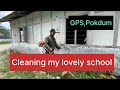 Cleaning my school after vacation// Ngopok village #govtschool #socialservice