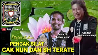 CAK NUN DAN SH TERATE | PITUTUR LUHUR PENCAK SILAT