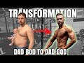 SION MONTY 9 MONTH DAD BODY TRANSFORMATION (EXTENDED VERSION)