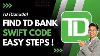 How to Find TD Bank SWIFT Code Td Swift Code