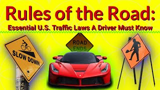 Rules of the Road: Essential U.S. Traffic Laws A Driver Must Know #driverseducation #driverslicense Net Worth