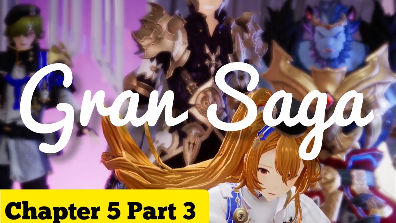 Gran Saga ~ Chapter 5 Part 3, Finally i lost,,, - YouTube
