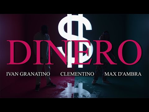 Ivan Granatino, Clementino, Max D'ambra - Dinero