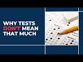 Episode 22 - Tests are NOT the Most Important Thing