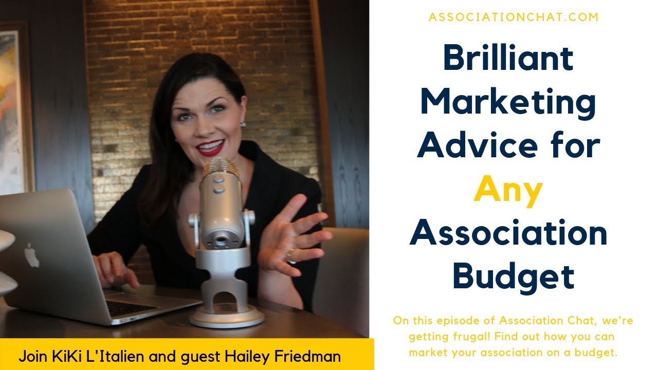 Brilliant Marketing Advice for Any Association Budget!