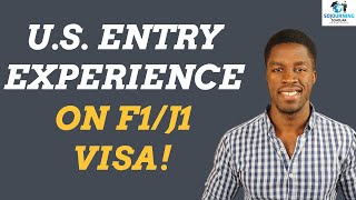 What to Expect at a US Port of Entry on an F1 Visa or J1 Visa! (StepbyStep Guide)