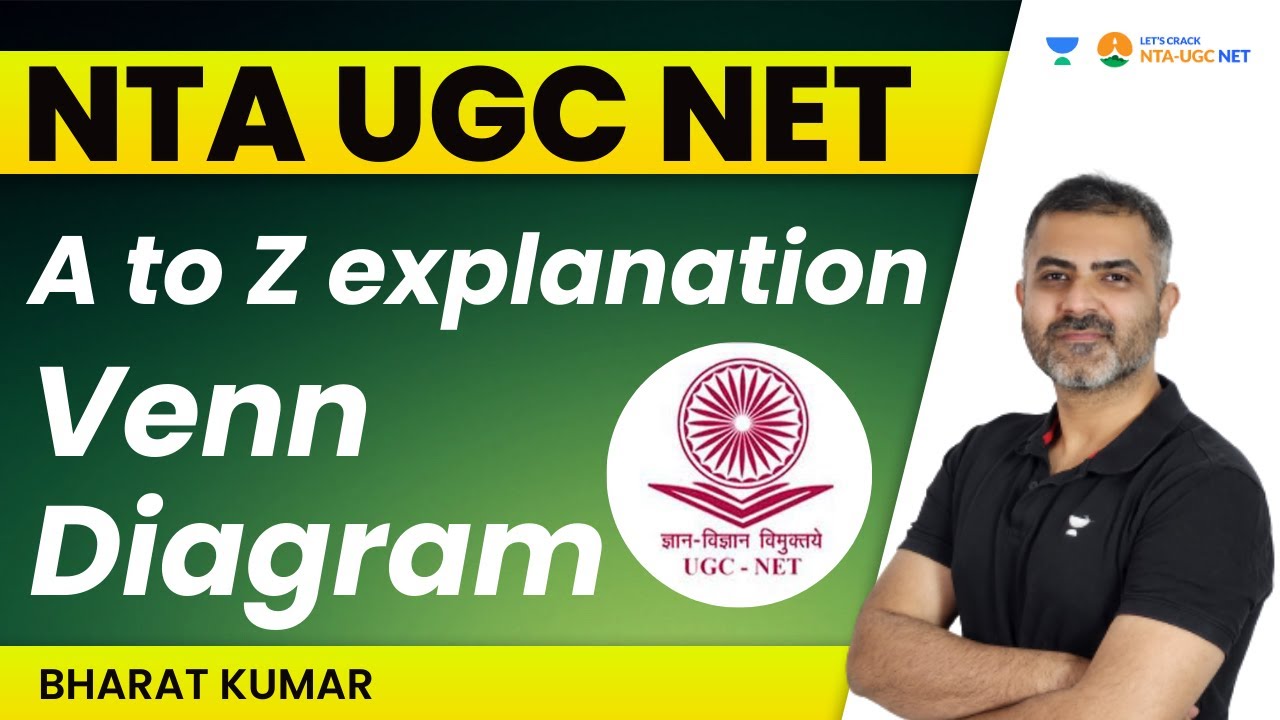 A to Z Explanation of Venn Diagram | NTA UGC NET | Bharat Kumar