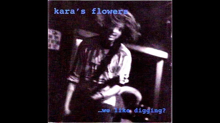Kara's Flowers - Peeler (Remastered)