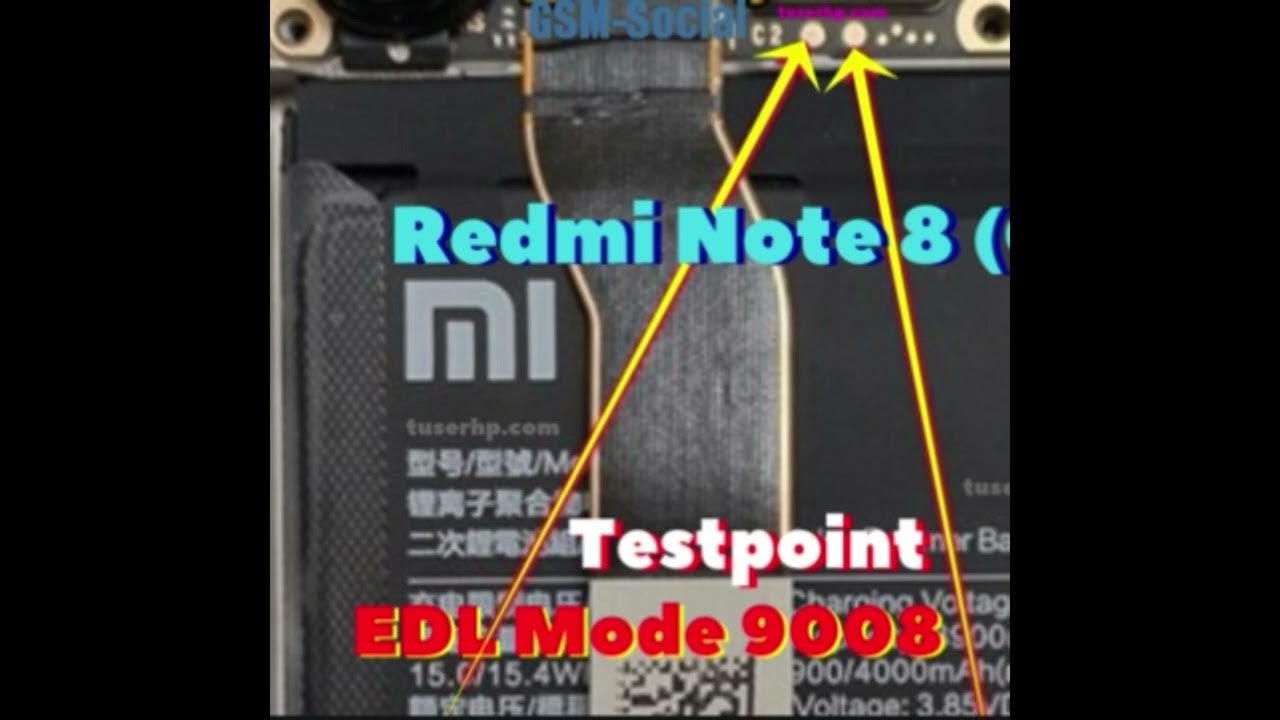 Redmi Note 8 test point EDL MODE 9008 YouTube