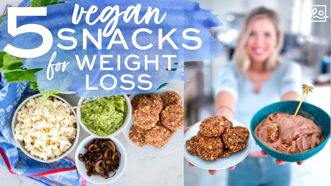 5 Easy Vegan Snacks For Weight Loss - YouTube