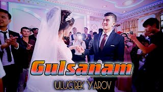 Ulug'bek Yarov - Gulsanam (2021) | Улугбек Яров - Гулсанам (2021)