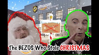 The Bezos Who Stole Christmas