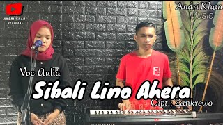 Video thumbnail of "LAGU BUGIS VIRAL " SIBALI LINO AHERA " ( Voc Aulia ) Cipt Zankrewo || ANDRI KHAN OFFICIAL"