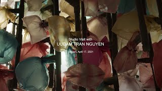 Studio Visit with UuDam Tran Nguyen  - The Nguyen Art Foundation (17 Apr 2021, Saigon, Vietnam)