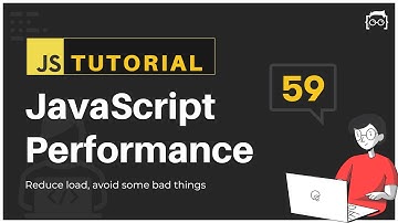 #59 JavaScript Bangla Tutorial | JavaScript Performance