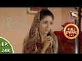 Ep 248 - Aanchal's Prays For Her Child - Ghar Ek Mandir - Full Episode