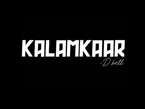 D HELL - KALAMKAAR (OFFICIAL MUSIC VIDEO) | 2023 | SURAT