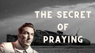 THE INNER LIFE || The Secret Of Praying - Neville Goddard's Lecture (AI Enhanced Audio)