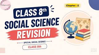 Reshaping India's Political Map | Class 8 SST | Chapter 2 Revision | Periodic Test 2026-27
