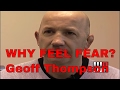 Pourquoi ressentir la peur  forge darts martiaux geoff thompson pt1