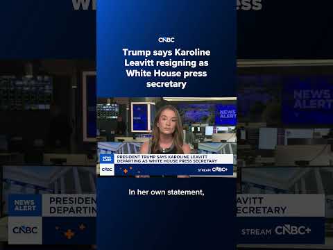 Trump says Karoline Leavitt resigning as White House press secretary
