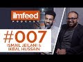 Ep 007  building apps ideas to launch  ismail jeilani  ikbal hussain