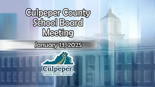 School Board Meeting - January 13, 2025