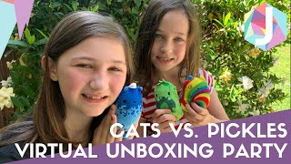 Cats Vs Pickles Virtual Unboxing Party