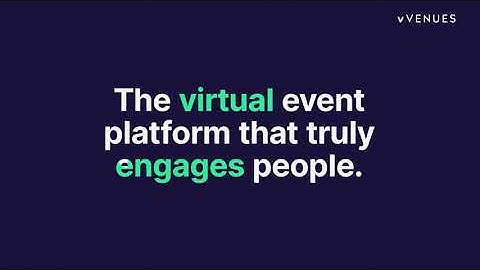 vVenues - The virtual event platform that truly engages people.