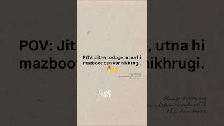 Log Kamiyaan Dekhenge, Hum Khud Ko Sanwarenge ✨ #selfconfidence #successvibes #resilience #strong