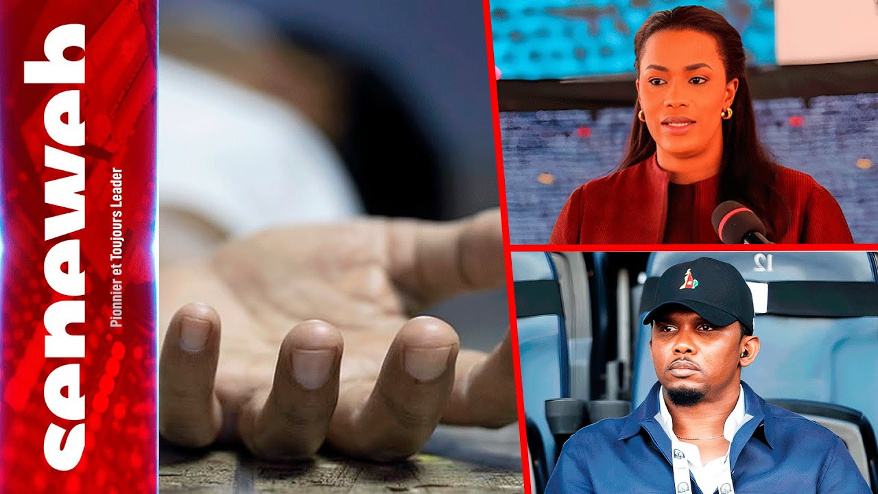 XBB : Morts au Sénégal après le but de Mané...Absa Faye 1ere dame chargée de...lourde sanction pour…