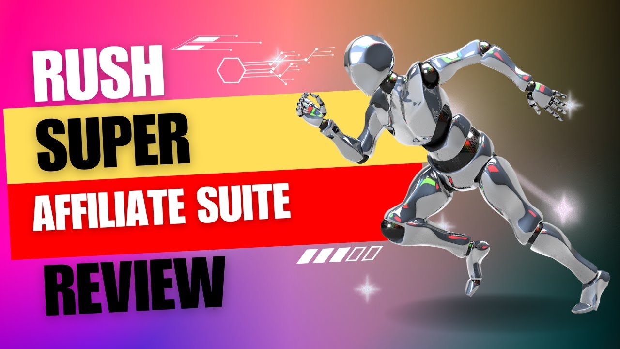 Rush Super Affiliate Suite Review